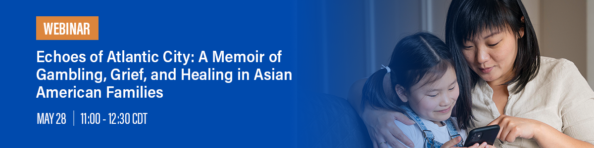 "Echoes of Atlantic City: A Memoir of Gambling, Grief, and Healing in Asian American Families"